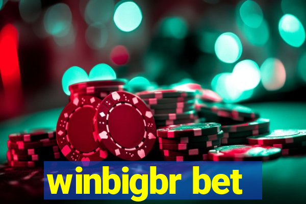 winbigbr bet